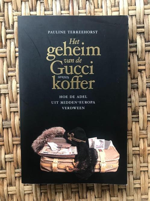 Pauline Terreehorst - Het geheim van de Gucci koffer, Boeken, Geschiedenis | Stad en Regio, Gelezen, 20e eeuw of later, Ophalen of Verzenden