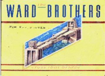 Ward brothers - cross that bridge  beschikbaar voor biedingen