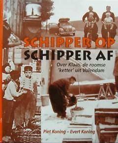 Schipper op Schipper af, Boeken, Geschiedenis | Stad en Regio, Nieuw, 20e eeuw of later, Ophalen of Verzenden