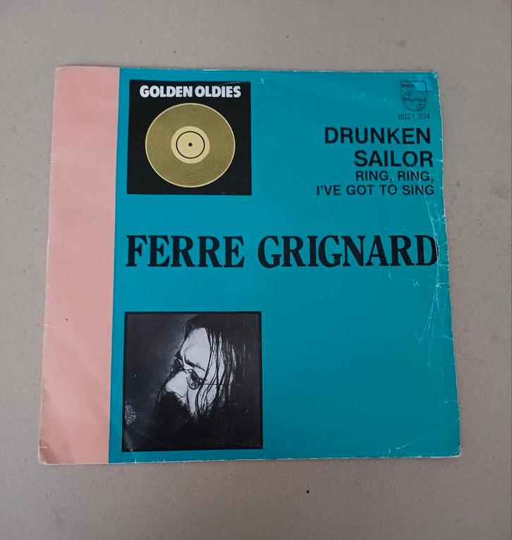 Ferre Grignard - Drunken Sailor/Ring Ring I've Got To Sing, Cd's en Dvd's, Vinyl Singles, Gebruikt, Single, Pop, 7 inch, Ophalen of Verzenden
