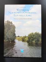 Waterrijk Noordwest-Overijssel een hele zorg, Ophalen of Verzenden, 20e eeuw of later