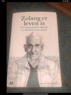 Hendrik Groen - Zolang er leven is, Boeken, Ophalen of Verzenden, Zo goed als nieuw