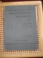 zangboek "kun je nog zingen, zing dan mee!"  28e druk 1929, Muziek en Instrumenten, Bladmuziek, Zang, Gebruikt, Overige genres