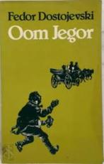 Fedor Dostojevski: Oom Jegor, Boeken, Ophalen of Verzenden, Gelezen, Fjodor Dostojevski, Europa overig