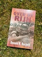 Donald R. Burgett - Over de Rijn, Ophalen of Verzenden, Zo goed als nieuw, Donald R. Burgett
