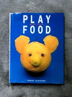 Play with your food * a Joost Elffers book, Boeken, Verzenden, Gelezen, Fotografen