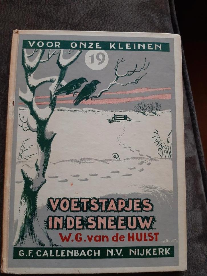 Voetstapjes in de Sneeuw - W.G. van de Hulst, Antiek en Kunst, Antiek | Boeken en Bijbels, Ophalen of Verzenden