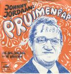 Johnny jordaan pruimenpap vinyl single, Ophalen of Verzenden, Gebruikt, Nederlandstalig, Single