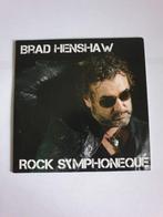 0991 brad henshaw - rock symphoneque, Ophalen of Verzenden, Zo goed als nieuw, Pop