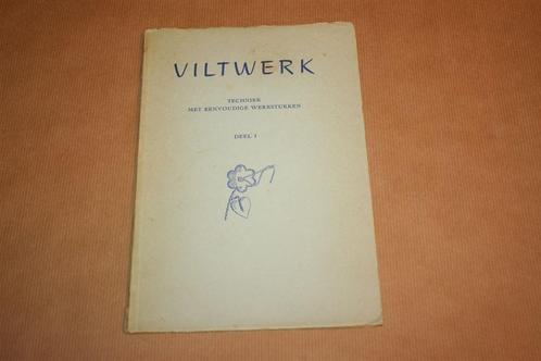 Viltwerk. Techniek met eenvoudige werkstukken, deel 1, Boeken, Hobby en Vrije tijd, Gelezen, Ophalen of Verzenden
