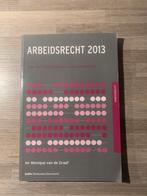 Arbeidsrecht 2013, Boeken, Ophalen of Verzenden, Zo goed als nieuw