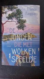 Franco Faggiani - De jongen die met wolken speelde, Ophalen of Verzenden, Zo goed als nieuw, Nederland, Franco Faggiani