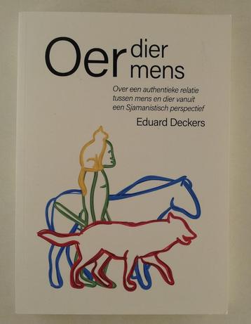 Deckers, Eduard - Oerdier, Oermens / Over een authentieke re beschikbaar voor biedingen
