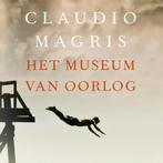 Claudio Magris - Het museum van oorlog, Europa overig, Ophalen of Verzenden, Zo goed als nieuw, Claudio Magris