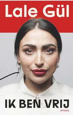 Boeken Lale Gül | Ik Ben Vrij en/of Ik Ga Leven, Ophalen of Verzenden, Zo goed als nieuw
