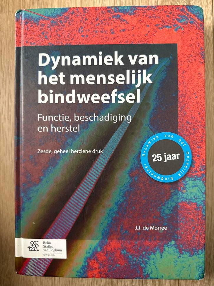 J.J. de Morree - Dynamiek van het menselijk bindweefsel, Boeken, Studieboeken en Cursussen, Zo goed als nieuw, HBO, Beta, Ophalen of Verzenden
