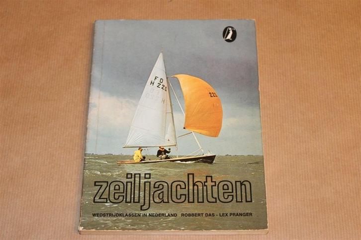 Zeiljachten — Nederlandse Wedstrijdklassen [1972], Verzamelen, Scheepvaart, Gebruikt, Boek of Tijdschrift, Ophalen of Verzenden