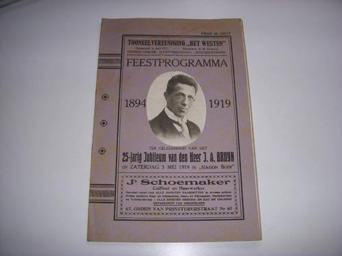 Feestprogramma Toneelvereniging ' Het Westen ' 1894-1919, Verzamelen, Muziek, Artiesten en Beroemdheden, Gebruikt, Boek, Tijdschrift of Artikel