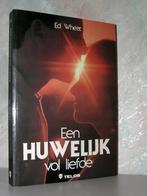 Ed Wheat - Een huwelijk vol liefde, Ophalen of Verzenden, Zo goed als nieuw, Christendom | Protestants