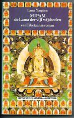 Mipam de lama der vijf wijsheden - Lama Yongden, Boeken, Verhaal of Roman, Lama Yongden, Ophalen of Verzenden, Zo goed als nieuw