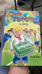 Fred Diks - Koen Kampioen is jarig, Ophalen of Verzenden, Zo goed als nieuw, Fred Diks