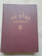 De Stad Amsterdam, 1926-1927, Ingebonden Tijdschrift, Boeken, Ophalen of Verzenden, 20e eeuw of later, Gelezen, Uistwkwndestaqt