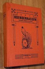 R. Houwink Hzn. De Hoenderrassen. Overzicht. Floralia. 1989., Ophalen of Verzenden, Gelezen, Pluimvee, R. Houwink Hzn