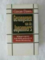 Gevangenen van de Japanners - Gavan Daws, Ophalen of Verzenden, Zo goed als nieuw, Tweede Wereldoorlog