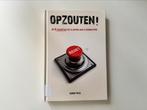 Opzouten! De 8 disrupties die klanten van u verwachten, E-commerce en Internet, Ophalen of Verzenden, Zo goed als nieuw, Guido Thys