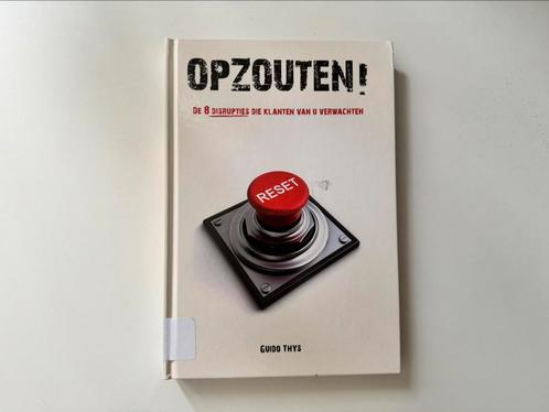 Opzouten! De 8 disrupties die klanten van u verwachten, Boeken, Economie, Management en Marketing, Zo goed als nieuw, E-commerce en Internet
