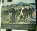 Gezichten van Noord-Holland(Rob Bouber, ISBN 9077842071)., Ophalen of Verzenden, 20e eeuw of later, Zo goed als nieuw