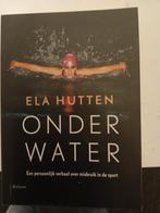 Onder water-Ela Hutten, Boeken, Ophalen of Verzenden, Gelezen