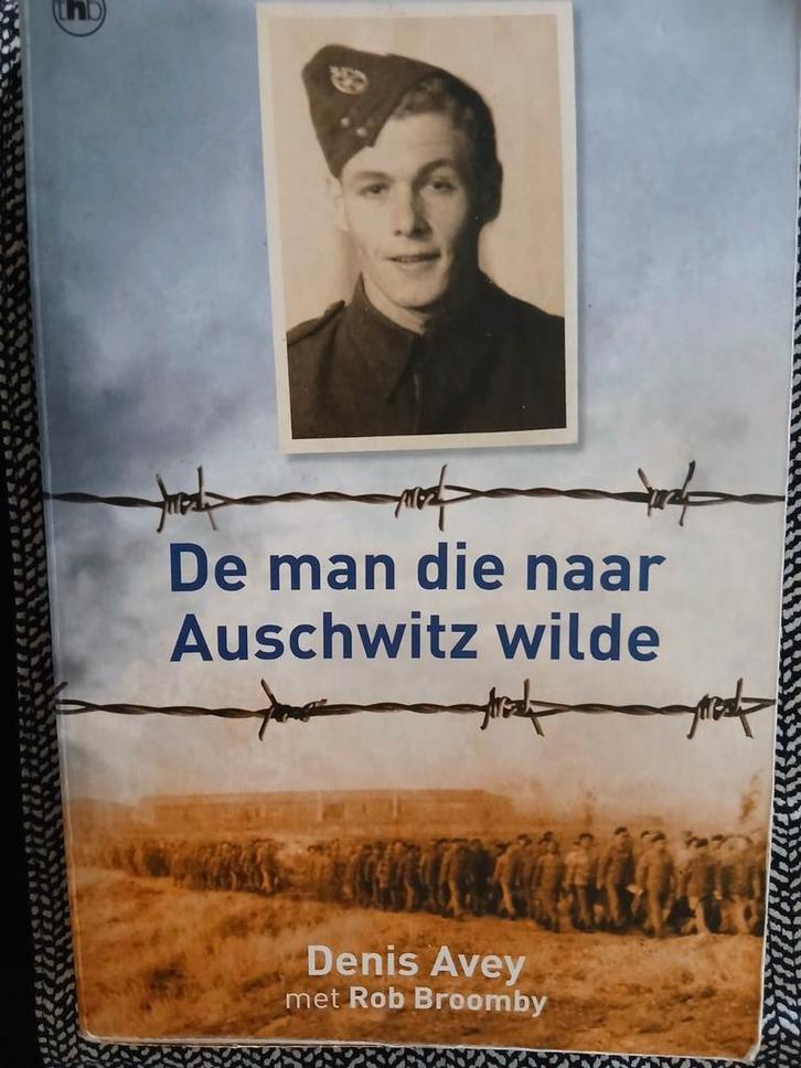 De man die naar Auschwitz wilde - Denis Avey, Boeken, Oorlog en Militair, Zo goed als nieuw, Tweede Wereldoorlog, Ophalen of Verzenden