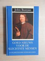 John Bunyan - Goed nieuws voor de slechtste mensen, Boeken, Ophalen of Verzenden, Zo goed als nieuw