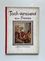 Toch verzoend - Francina, Antiek en Kunst, Ophalen of Verzenden, Francina