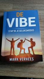 Mark Verhees De VIBE Stap in je geluksmodus 284 blz

Op de 1, Ophalen of Verzenden