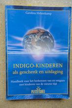 Indigo-kinderen als geschenk en uitdaging Carolina Hehenkamp, Boeken, Gelezen, Overige typen, Ophalen of Verzenden, Carolina Hehenkamp