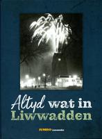 Altijd wat in Leeuwarden Liwwadden compleet met plaatjes, Verzamelen, Supermarktacties, Ophalen of Verzenden