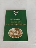100 JAAR BE QUICK  Geschiedenis van een tennisvereniging, Verzenden, Zo goed als nieuw, Diverse schrijvers, Balsport