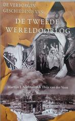 De verborgen geschiedenis van de Tweede Wereldoorlog, Ophalen of Verzenden, Zo goed als nieuw, Thijs van der Veen; Martijn J. Adelmund
