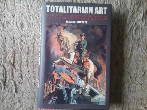 Totalitarian art / I Golomstock (2011; Soviet Nazi Fascisme), Boeken, Kunst en Cultuur | Beeldend, Zo goed als nieuw, Overige onderwerpen