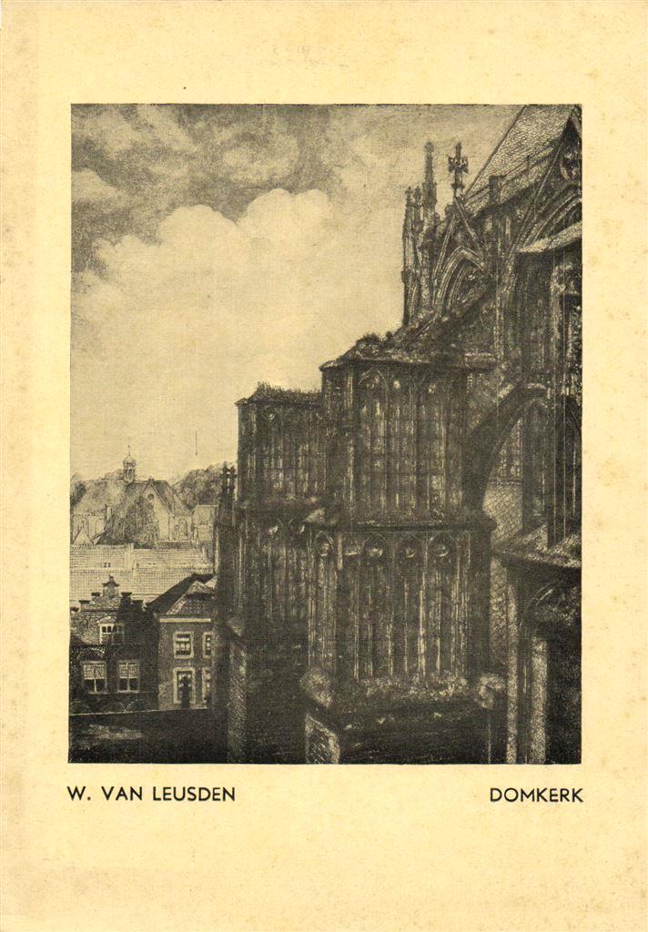 Utrecht - Domkerk - W. van Leusden - ongelopen, Verzamelen, Ansichtkaarten | Nederland, Ongelopen, Utrecht, Voor 1920, Ophalen of Verzenden