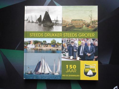 150 jaar WSV de Zevenwolden. Lemmer. Friesland., Boeken, Geschiedenis | Stad en Regio, Zo goed als nieuw, 20e eeuw of later, Verzenden