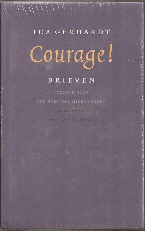 GERHARDT, IDA - Courage! Brieven Bezorgd door M.Koenen NIEUW, Boeken, Literatuur, Nieuw, Nederland, Ophalen of Verzenden