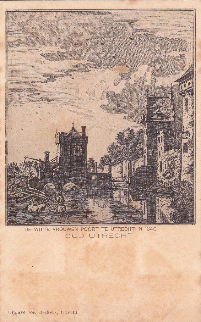 02054 Oud Utrecht - de Witte vrouwen Poort in 1640, Verzamelen, Ansichtkaarten | Nederland, Ongelopen, Utrecht, Voor 1920, Verzenden