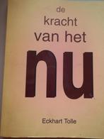 De kracht van het NU Eckhart Tolle, Boeken, Achtergrond en Informatie, Spiritualiteit algemeen, Ophalen of Verzenden, Zo goed als nieuw