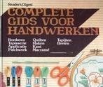 Complete gids voor handwerken, Boeken, Gelezen, Reader's Digest, Ophalen of Verzenden, Overige onderwerpen