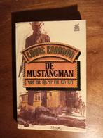 De Mustangman  Louis LAmour Western, Ophalen of Verzenden, Gelezen, Louis L'Amour, Nederland