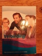 Dynamiek in Verbinding - Organisatiekunde, Ophalen of Verzenden, Zo goed als nieuw, Overige onderwerpen, Hans Groeneboer & Veresca van den Berge
