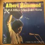 Albert Hammond - Half a million miles from home, Ophalen of Verzenden, Gebruikt, Single